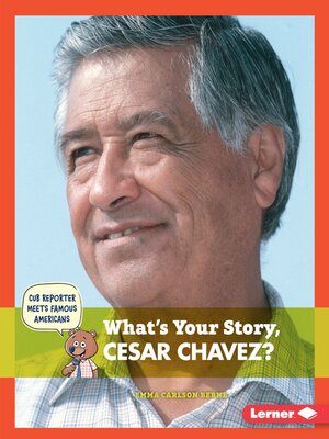 cover image of What's Your Story, Cesar Chavez?
